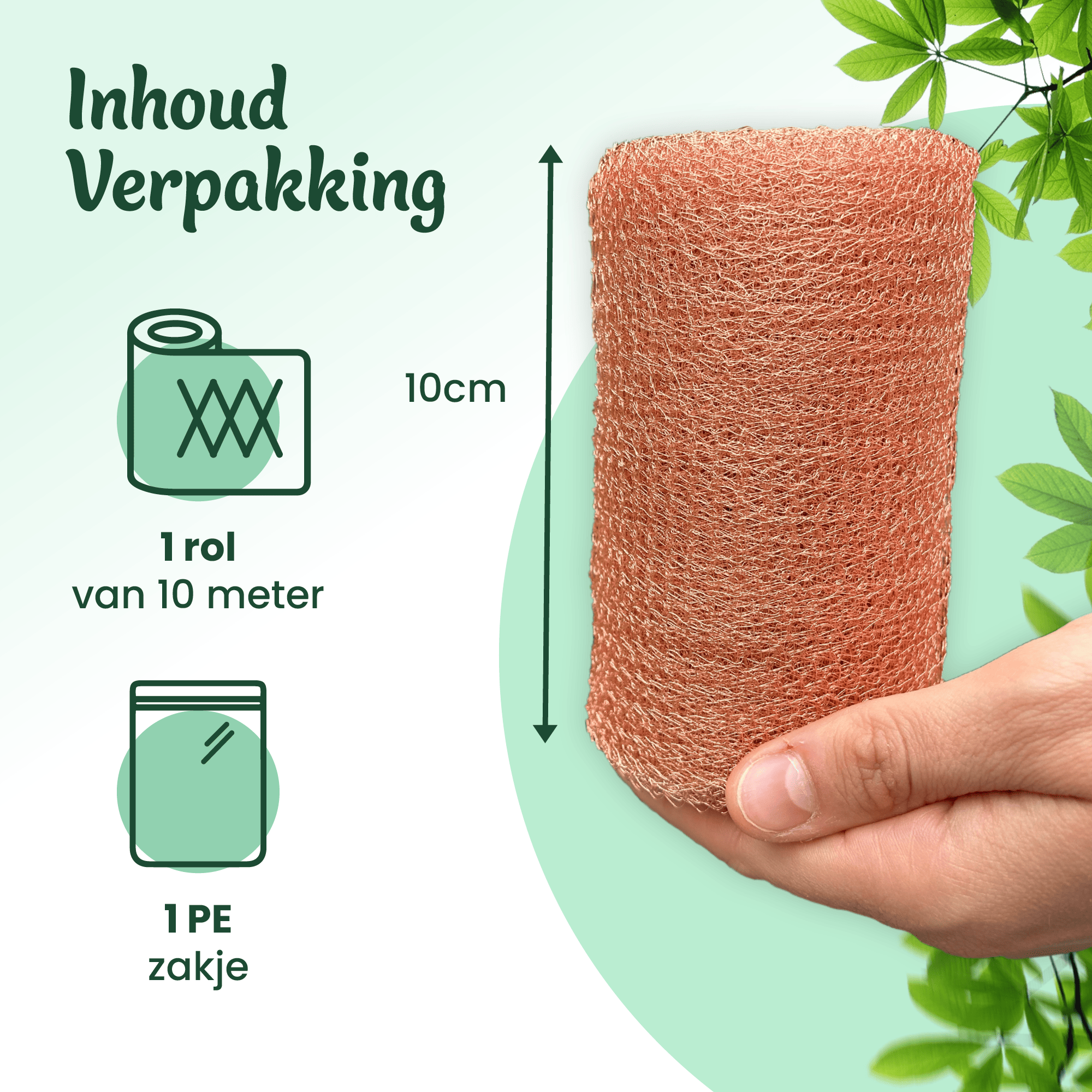 Inhoud van de verpakking: 1 rol kopergaas van 10 meter en 10 cm hoog, geleverd in een PE zakje.